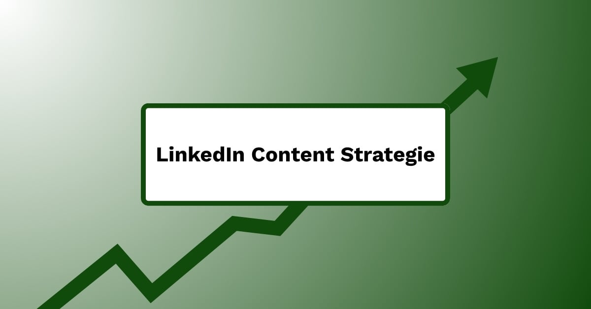linkedin-content-strategie-leadgenerierung